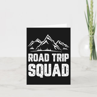 Road Trip Squad Camping Vacation Travel Gift Chris Card