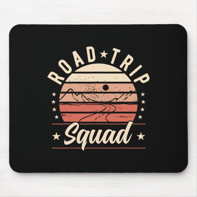 Road Trip Squad Road Trip  Mouse Mat (Front)