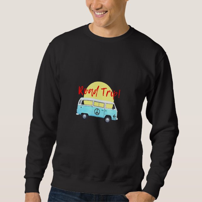 Road Trip Sweatshirt (Front)