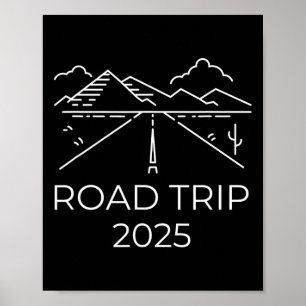 Road Trip Travel Souvenir 2025 Camper Hiking Famil Poster