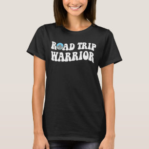 Road Trip Warrior Camping Road T-Shirt