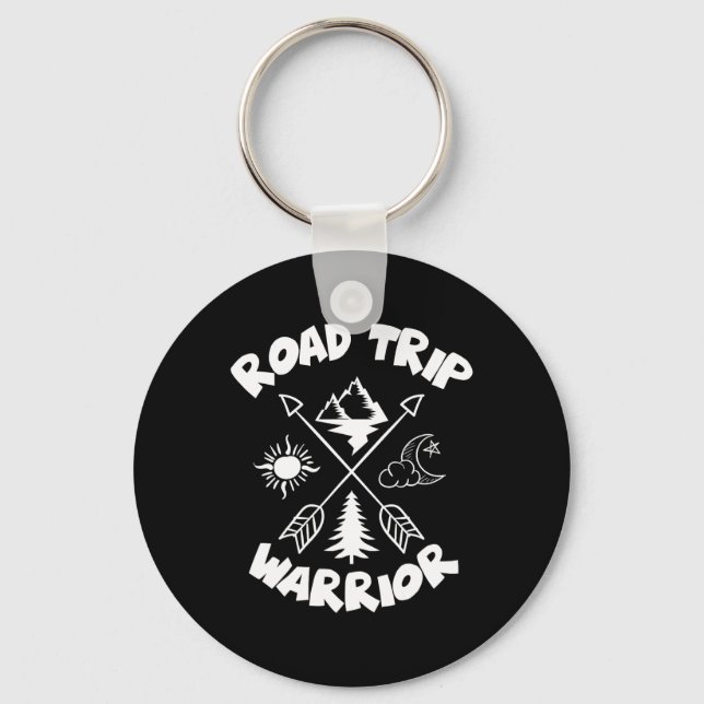 Road Trip Warrior Family Shirt For Family Vacation Key Ring (Front)