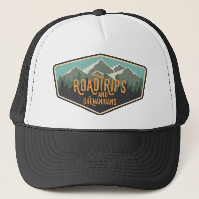 Road Trips and Shenanigans Trucker Hat (Front)