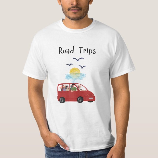 Road trips T-Shirt (Front)