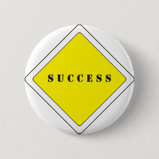 ROAD WITH PRIORITY TO SUCCESS 6 CM ROUND BADGE