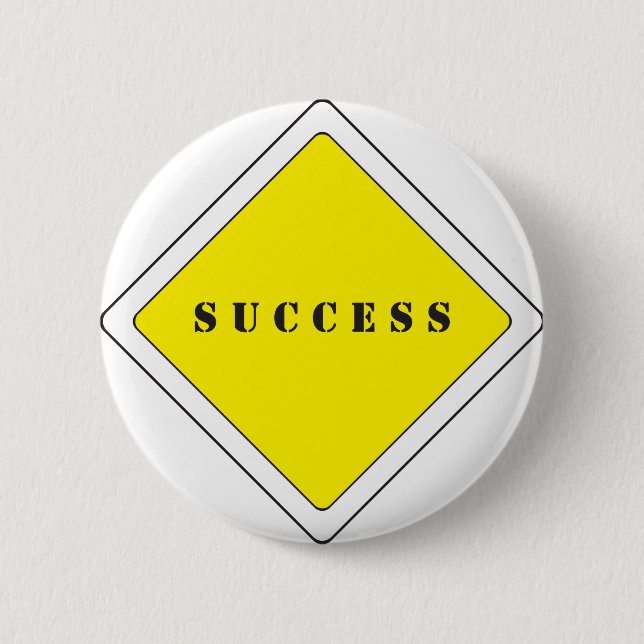 ROAD WITH PRIORITY TO SUCCESS 6 CM ROUND BADGE (Front)
