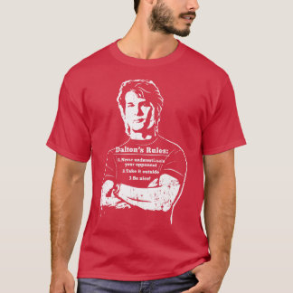 Roadhouse Daltons Rules white print T-Shirt