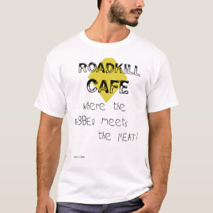 Roadkill Cafe T-Shirt