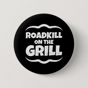 Roadkill on The Grill - Summer BBQ Party 6 Cm Round Badge