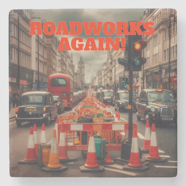 Roadworks in London Stone Coaster (Front)