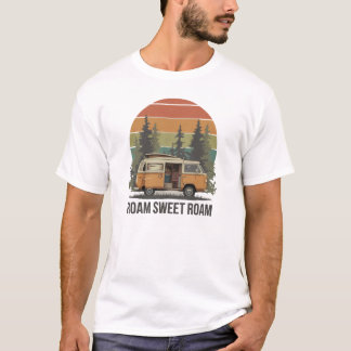Roam Sweet Roam - Camping T-Shirt