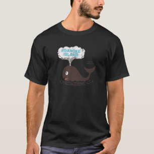 Roanoke Island NC Summertime Vacationing Whale Spo T-Shirt