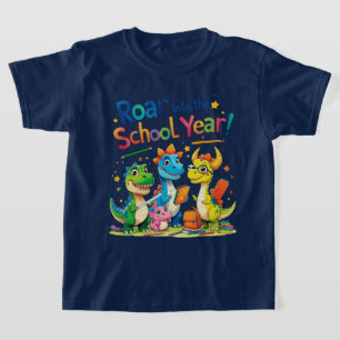 Roar into the School Year – Cute Dinosaur Back to T-Shirt