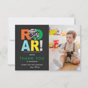 Roar Means Thank You   Dinosaur Thank You Photo