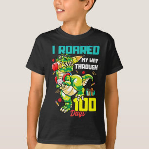 Roared My Way Through 100 Days Dinosaur T Rex For T-Shirt
