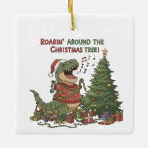 Roarin' Around The Christmas Tree Funny T-Rex Ceramic Ornament