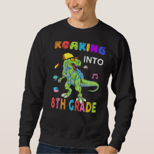 Roaring 8th Grade Dinosaur Rex Back To School Boys Sweatshirt
