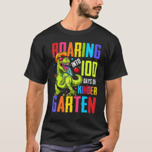 Roaring Into 100 Days Kindergarten Rex Dinosaur B T-Shirt