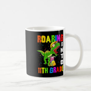 Roaring Into 11th Grade Dinosaur T-rex Back To Sch Coffee Mug