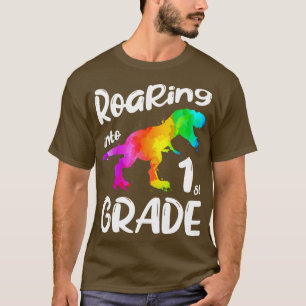 Roaring Into 1st Grade Dinosaur First Day of Schoo T-Shirt