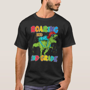 Roaring Into 2nd Grade Happy First Day Of School T-Shirt