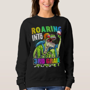 Roaring into 3rd Grade Dinosaur Backpack Back to S Sweatshirt