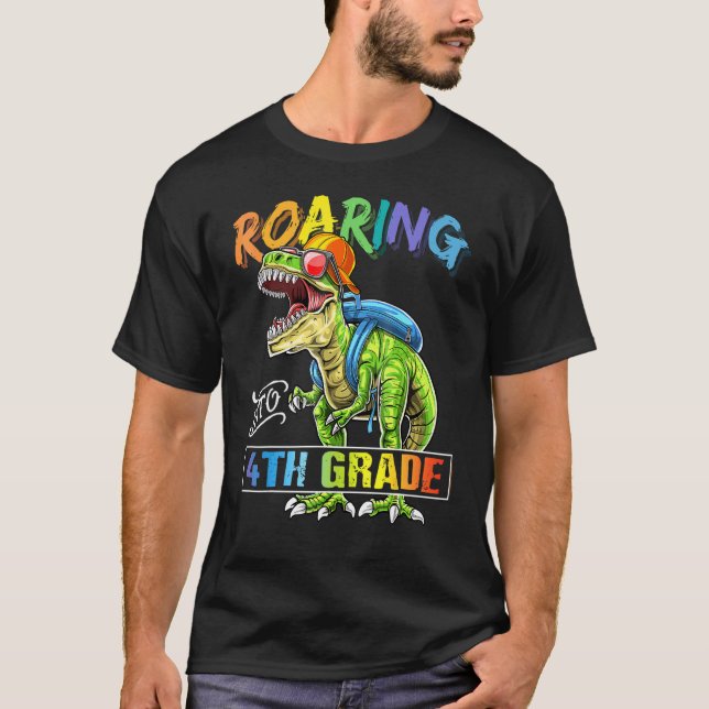 Roaring Into 4th Grade Dinosaur Backpack Back To S T-Shirt (Front)