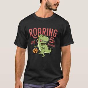 Roaring into 5th Grade Dinosaur Basketball Back To T-Shirt