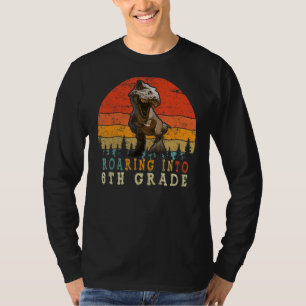 Roaring Into 6th Grade Dinosaur 1st Day Back To Sc T-Shirt