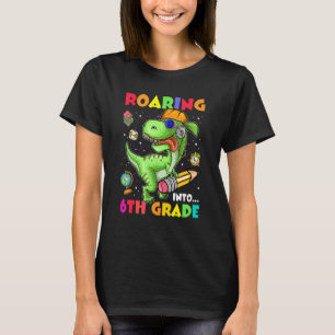 Roaring Into 6th Grade Dinosaur Kids Back To Schoo T-Shirt