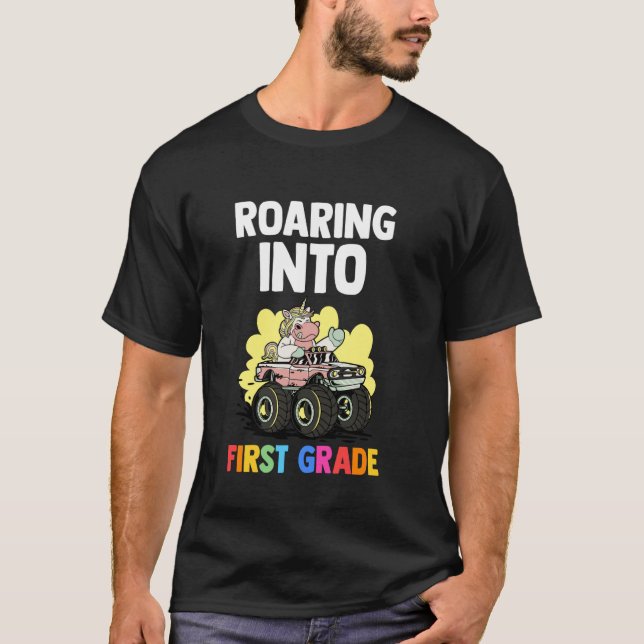 roaring into first grade first grade T-Shirt (Front)