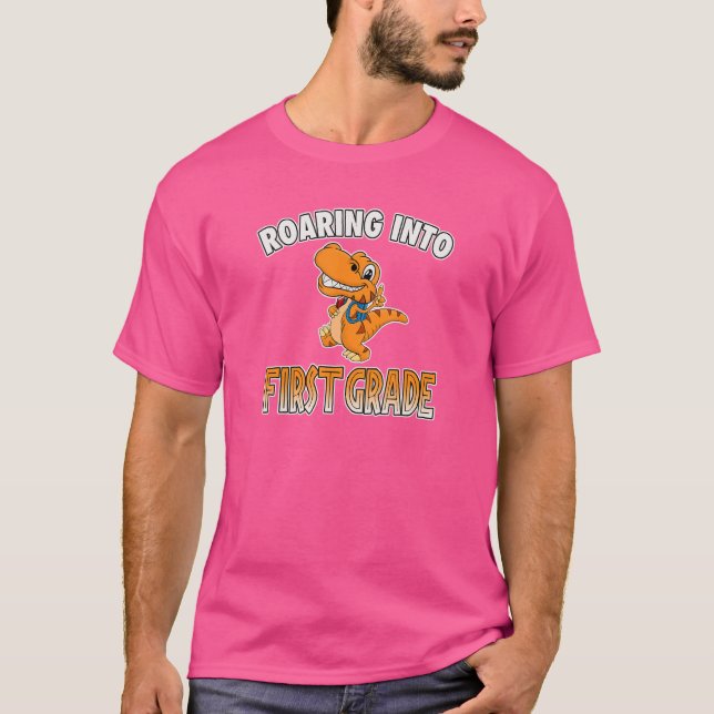 Roaring Into First Grade Rex Dinosaur Back To Scho T-Shirt (Front)