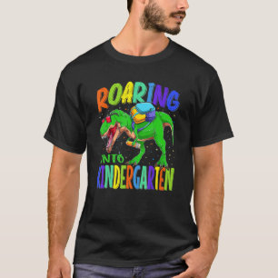 Roaring Into Kindergarten Dinosaur Back To School T-Shirt