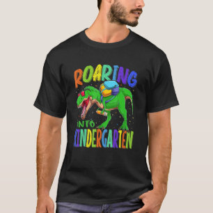 Roaring Into Kindergarten Dinosaur Rex Back To Sch T-Shirt