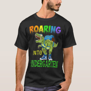 Roaring Into Kindergarten Dinosaur Rex Back To Sch T-Shirt