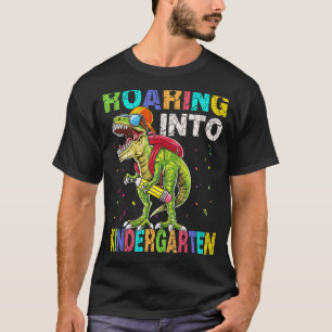 Roaring Into Kindergarten Dinosaur Rex Back To Sch T-Shirt