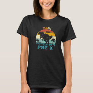 Roaring Into Pre K Dinosaur 1st Day Back To School T-Shirt