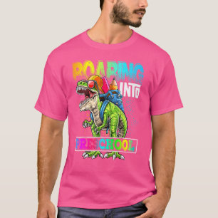 Roaring Into Preschool Dinosaur Rex Back To School T-Shirt