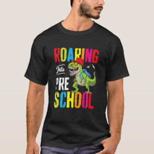 Roaring Into Preschool Dinosaur Teacher Pre K Back T-Shirt