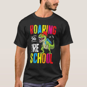 Roaring Into Preschool Dinosaur Teacher Pre K Back T-Shirt