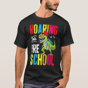 Roaring Into Preschool Dinosaur Teacher Pre K Back T-Shirt