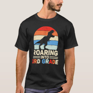 Roaring Into Third 3rd Grade Dinosaur Back To Scho T-Shirt