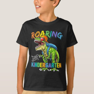 Roaring Kindergarten Dinosaur T Rex Ck To School B T-Shirt