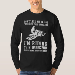 Roaring Through Weekends: Snowmobile Adventure Tee