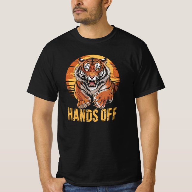 Roaring Tiger Pouncing with Bold Hands Off Message T-Shirt (Front)