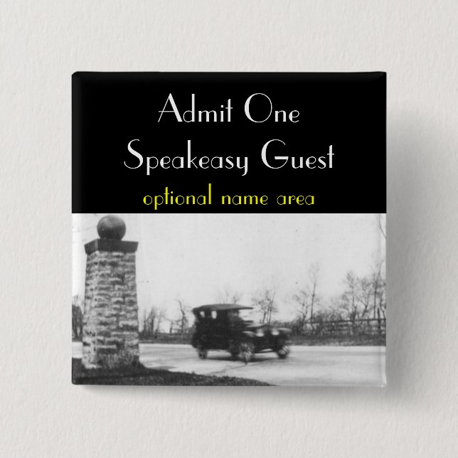 Roaring Twenties Prohibition Guest Badge (Front)