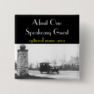 Roaring Twenties Prohibition Guest Badge