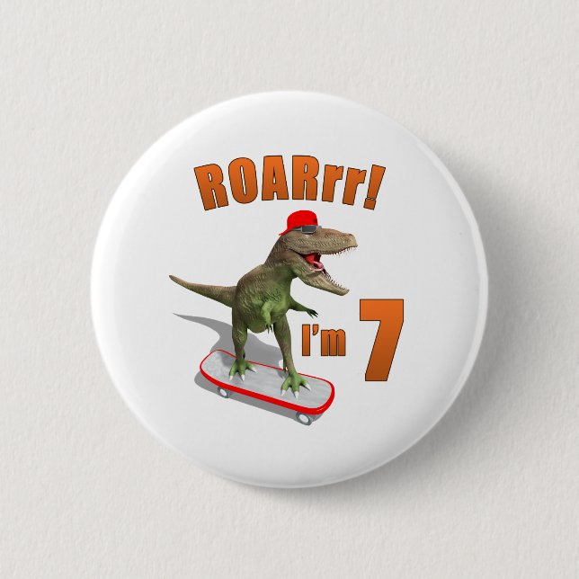 ROARrr I’m 7 Skateboarding T-Rex Kid Birthday 6 Cm Round Badge (Front)