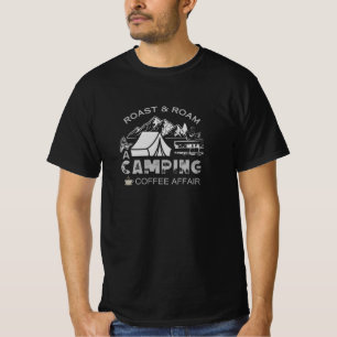 Roast & Roam-A Camping Coffee Affair Design T-Shirt