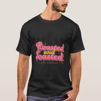 Roasted And Toasted T-Shirt